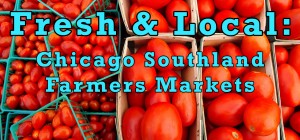 Farmers Markets in Chicago Southland